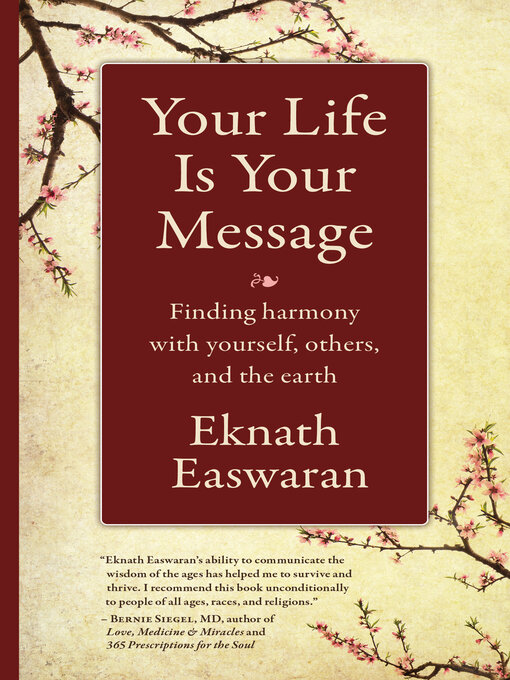 Title details for Your Life Is Your Message by Eknath Easwaran - Available